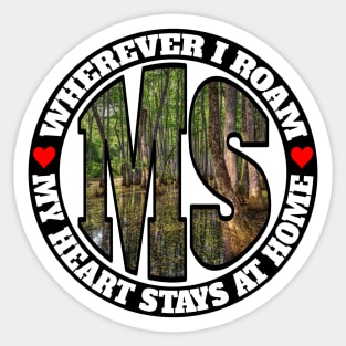 Heart Stays Home - Mississippi Sticker